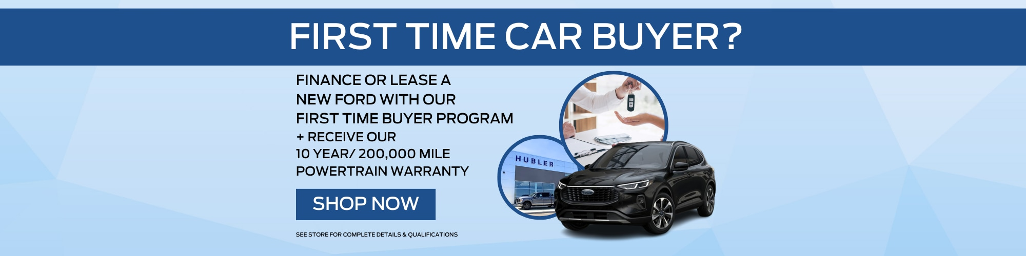 First Time Car Buyer ? at Hubler Ford Franklin in Franklin IN